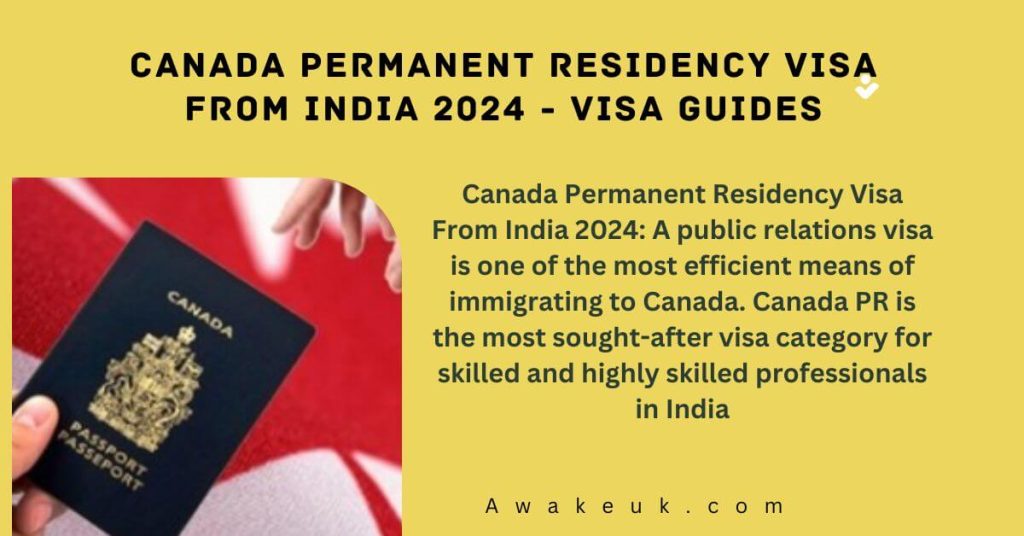 Canada Permanent Residency Visa From India - Visa Guides