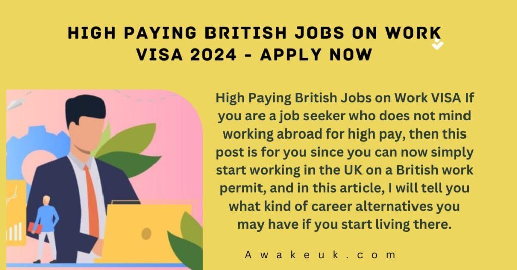 High Paying British Jobs on Work VISA 2024
