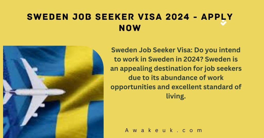 Sweden Job Seeker Visa