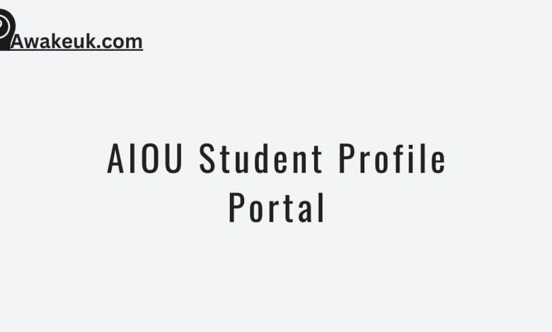 AIOU Student Profile Portal