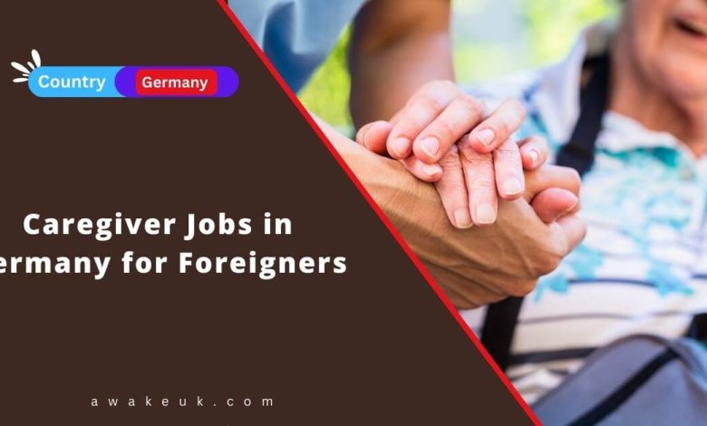 caregiver-jobs-in-germany-for-foreigners-2023-visa-sponsorship