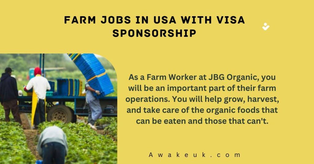 Farm Jobs in USA with Visa Sponsorship