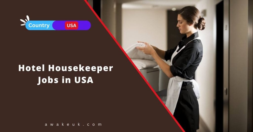 Hotel Housekeeper Jobs in USA
