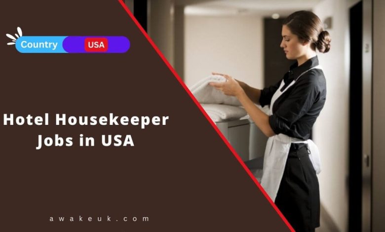 Hotel Housekeeper Jobs in USA