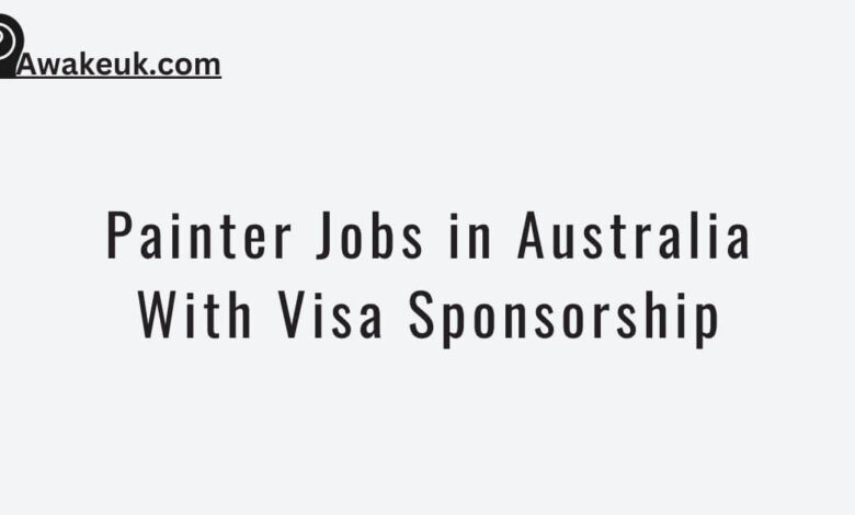 Painter Jobs in Australia With Visa Sponsorship