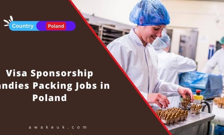 Visa Sponsorship Candies Packing Jobs in Poland