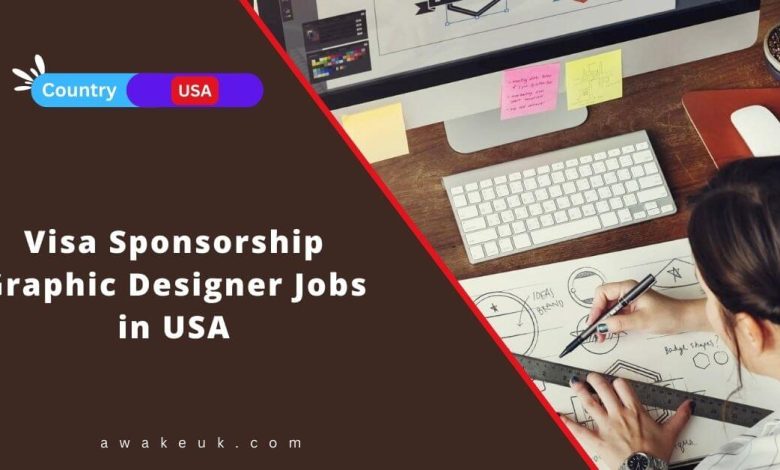 Visa Sponsorship Graphic Designer Jobs in USA