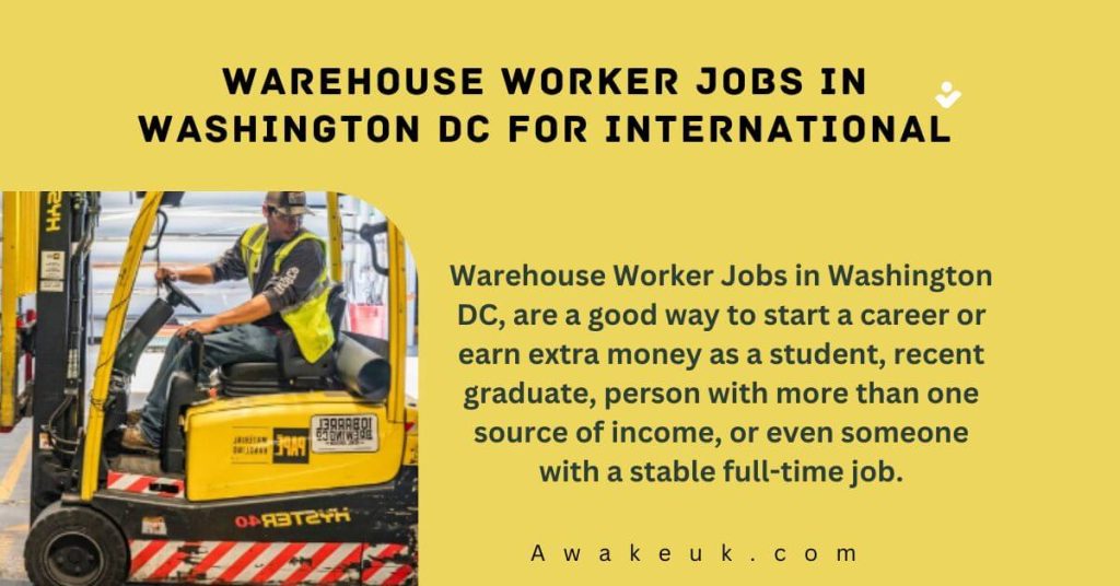 Warehouse Worker Jobs in Washington DC for International
