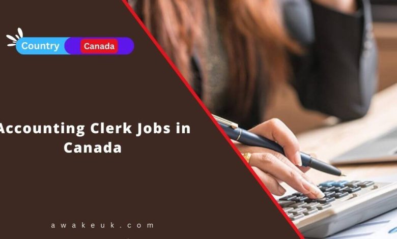 Accounting Clerk Jobs in Canada