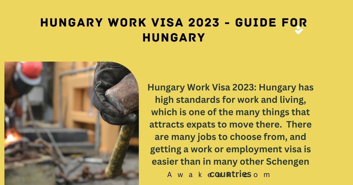 Hungary Work Visa 2023 - Guide For Hungary