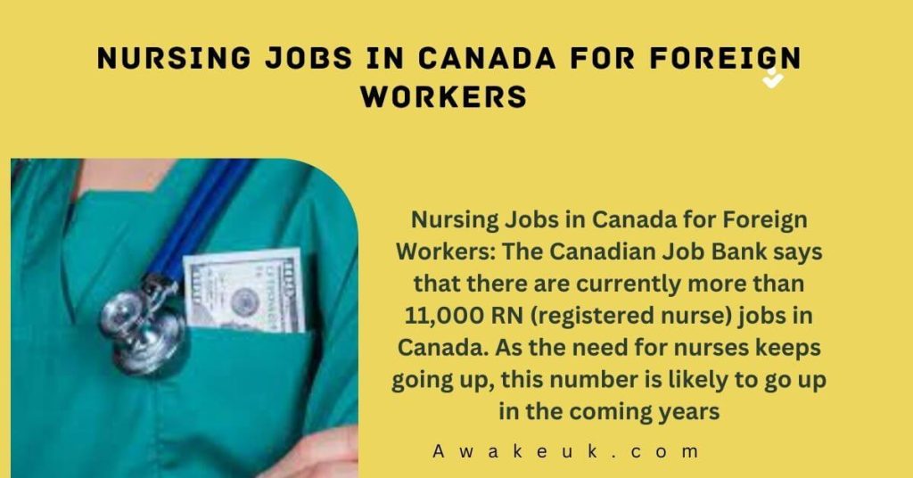 Nursing Jobs in Canada for Foreign Workers 