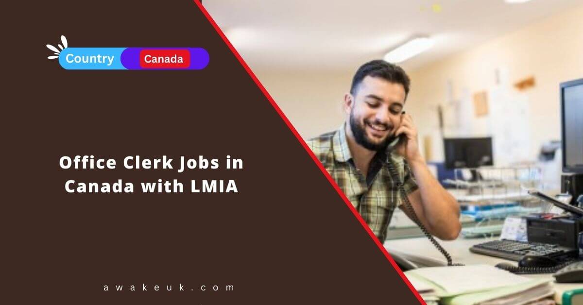 Office Clerk Jobs in Canada with LMIA 2024 Apply Now