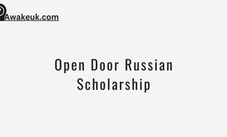 Open Door Russian Scholarship