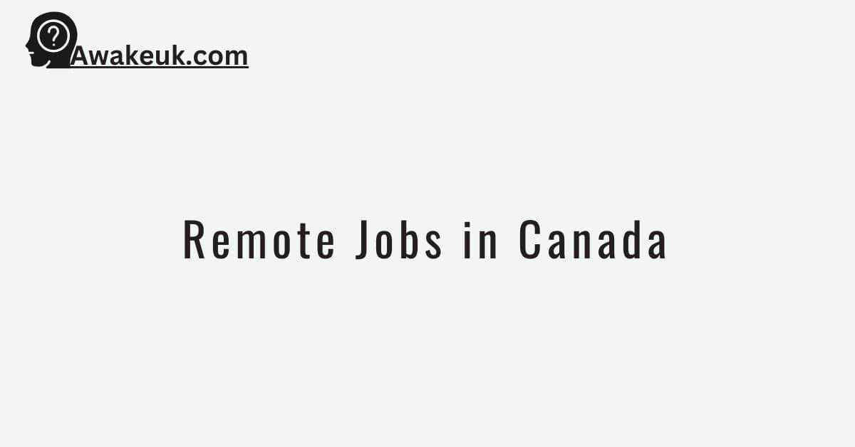 Remote Jobs In Canada 2024 Without Experience   Remote Jobs In Canada 