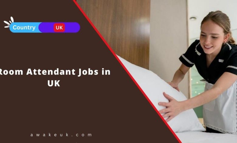 Room Attendant Jobs in UK