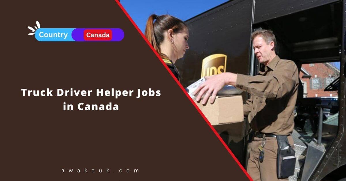 Truck Driver Helper Jobs In Canada 2024 Visa Sponsorship   Truck Driver Helper Jobs In Canada 