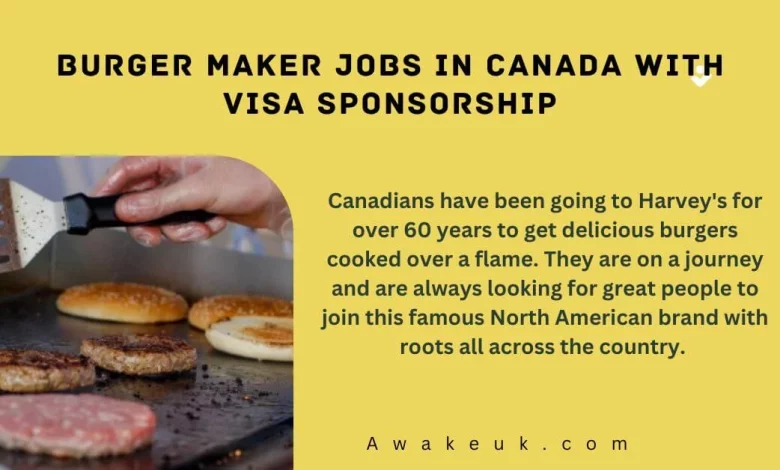 Burger Maker Jobs in Canada with Visa Sponsorship