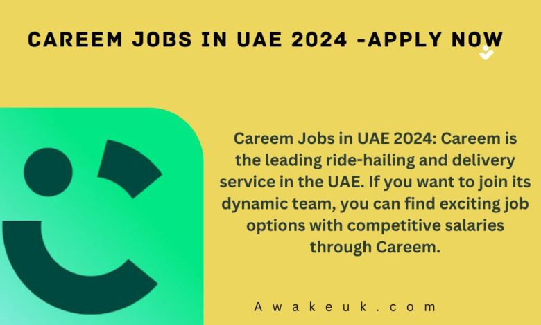 Careem Jobs in UAE