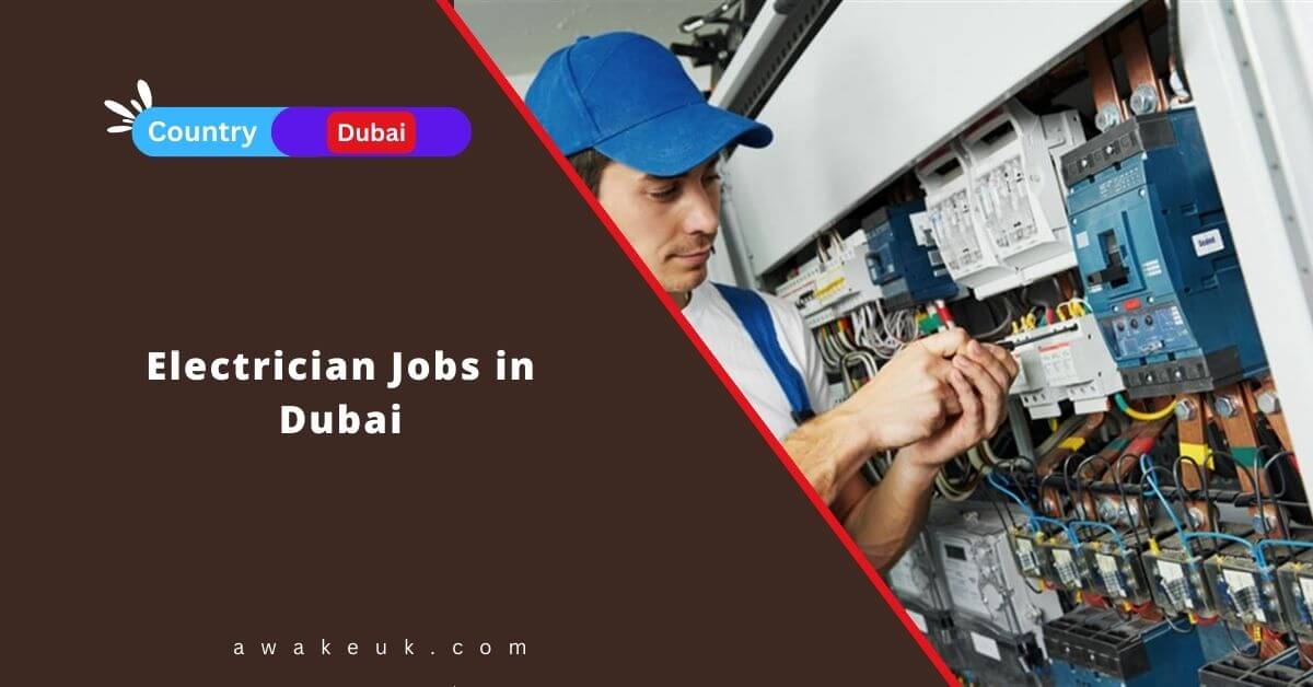 electrician-jobs-in-dubai-2024-visa-sponsorship