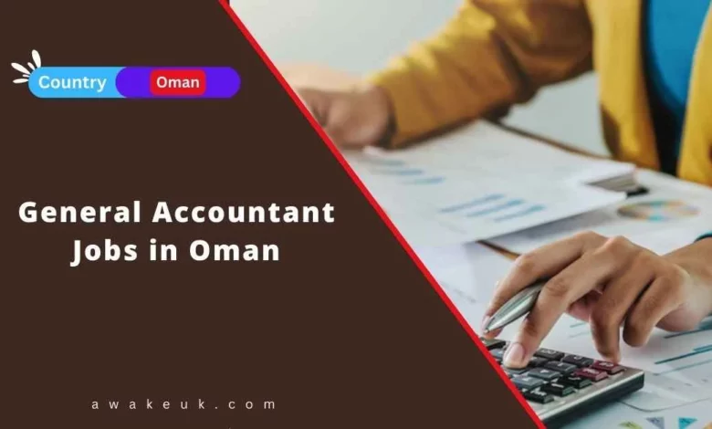 General Accountant Jobs in Oman
