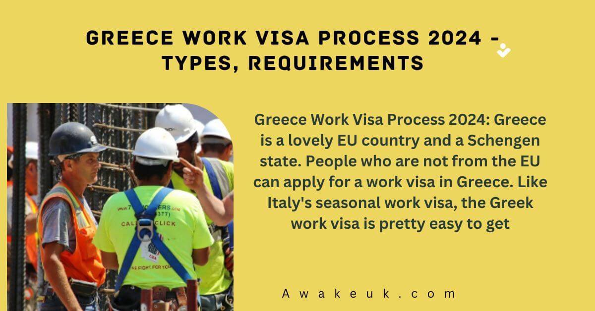 Greece Work Visa Process 2024 Types Requirements   Greece Work Visa Process 2024 Types Requirements 