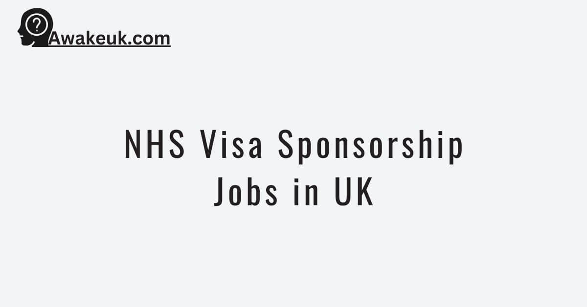 nhs-visa-sponsorship-jobs-in-uk-2024-apply-online