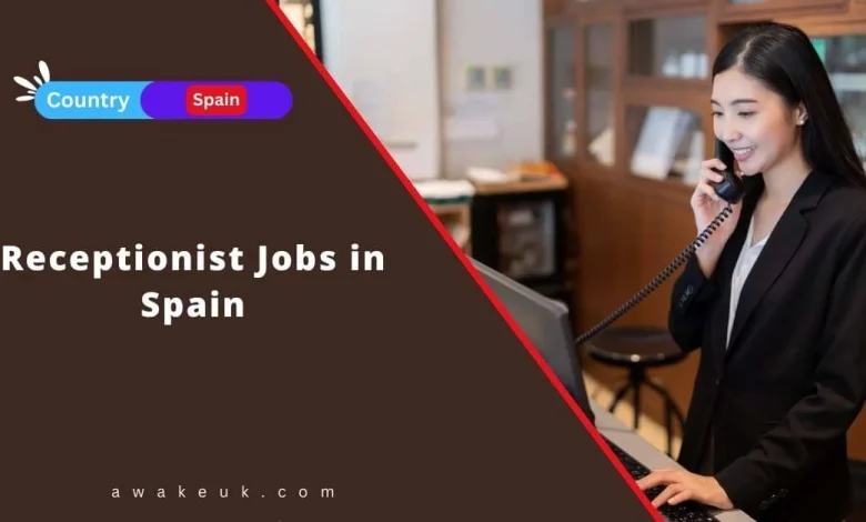 Receptionist Jobs in Spain