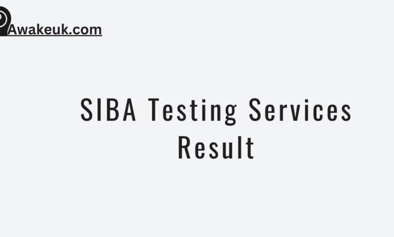 SIBA Testing Services Result