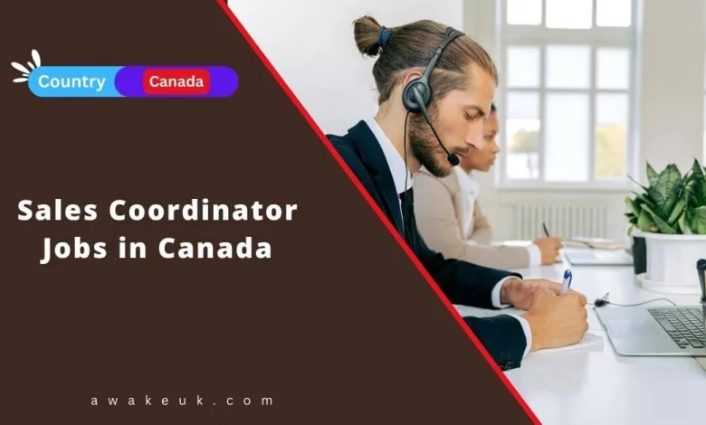 sales-coordinator-jobs-in-canada-2024-apply-now