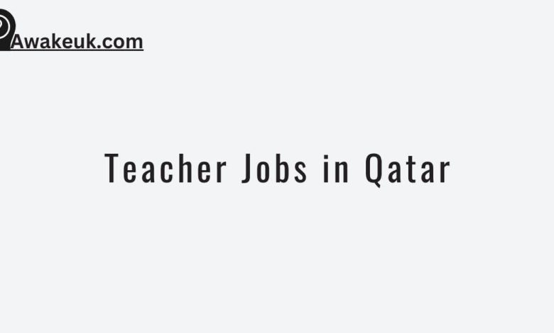 Teacher Jobs in Qatar