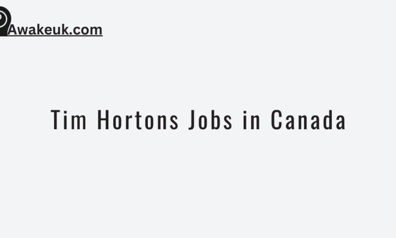 Tim Hortons Jobs in Canada