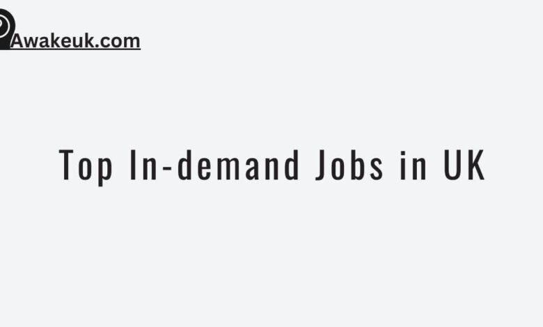 Top In-demand Jobs in UK