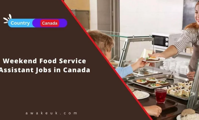 Weekend Food Service Assistant Jobs in Canada