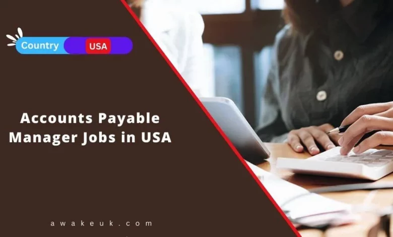 Accounts Payable Manager Jobs in USA