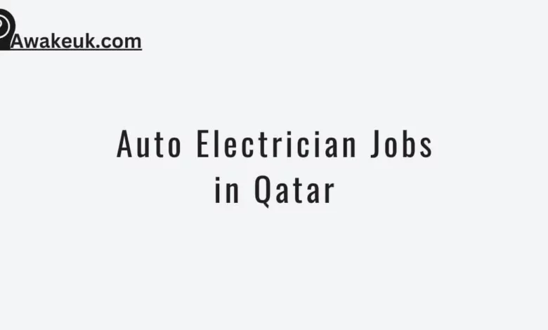 Auto Electrician Jobs in Qatar