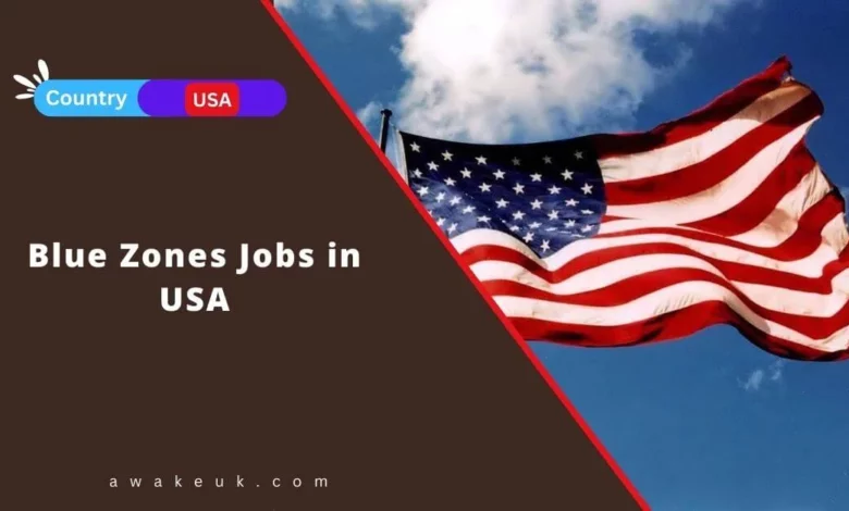 Blue Zones Jobs in USA