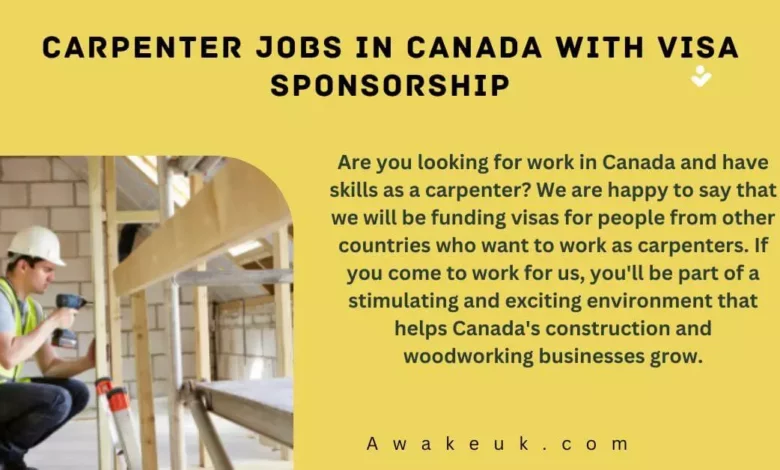 Carpenter Jobs in Canada with Visa Sponsorship