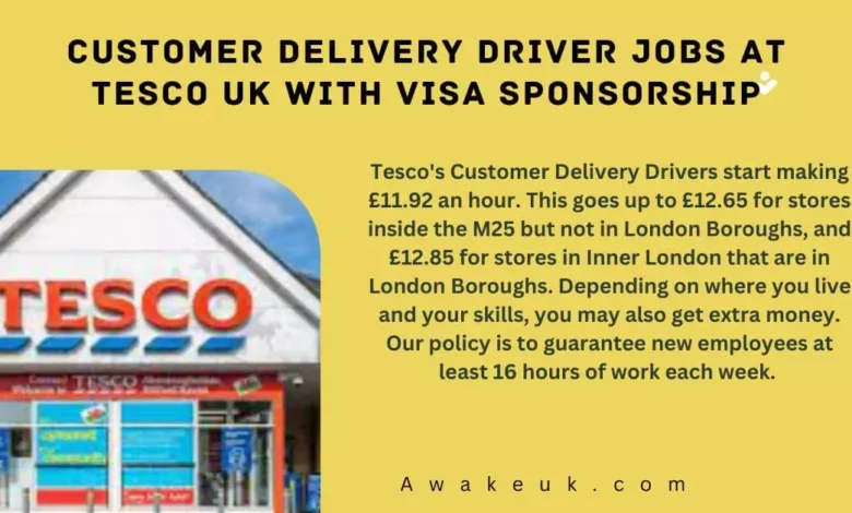 Customer Delivery Driver Jobs at Tesco UK with Visa Sponsorship