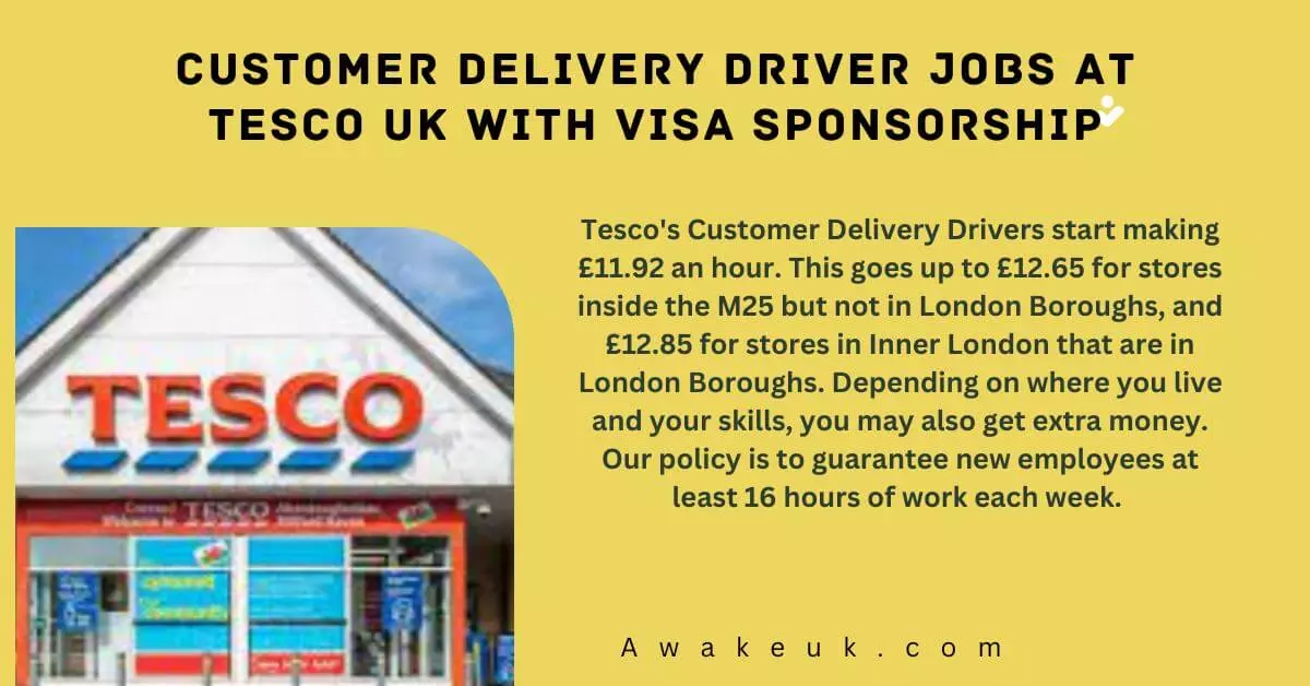 Customer Delivery Driver Jobs at Tesco UK with Visa Sponsorship