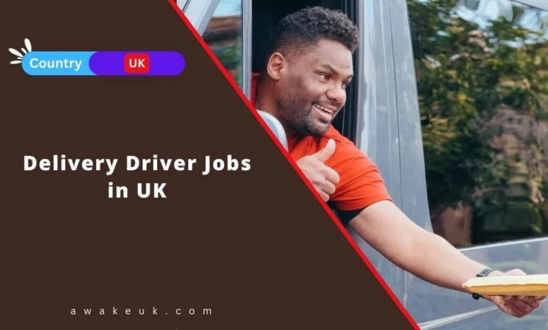 Delivery Driver Jobs in UK