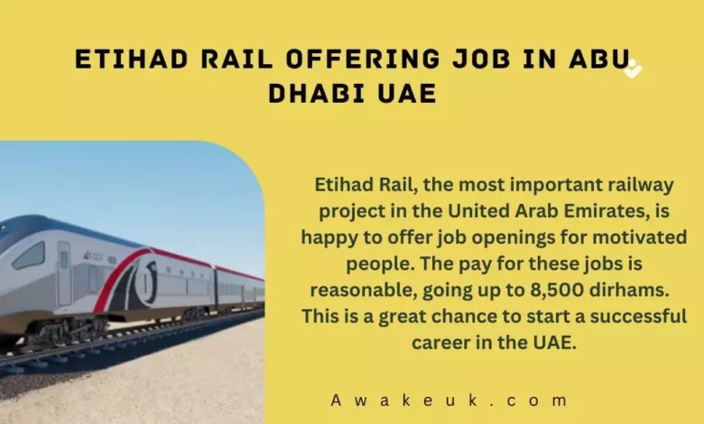 Etihad Rail Offering Job in Abu Dhabi UAE