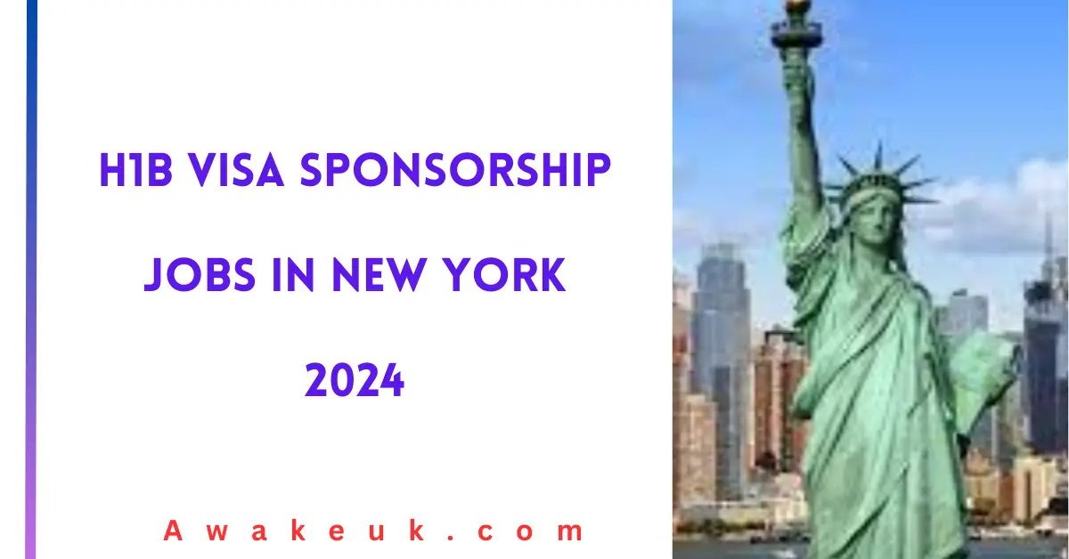 H1b Visa Sponsorship Jobs in New York 2024