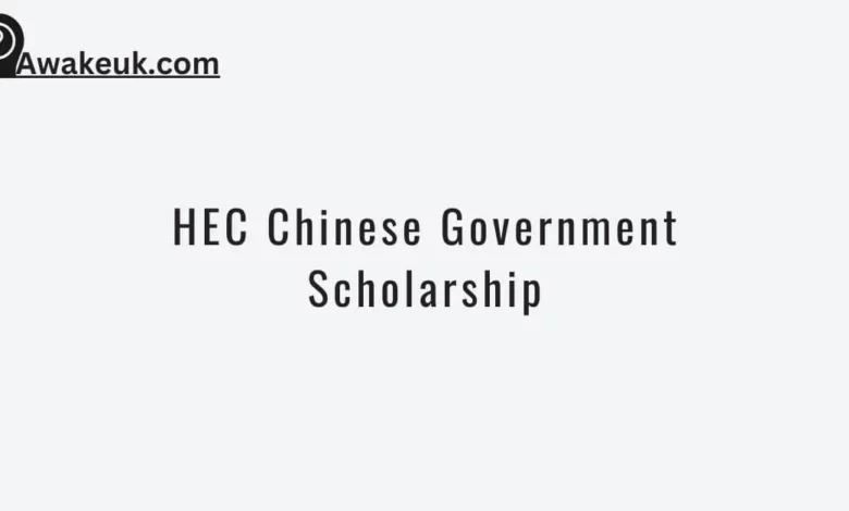 HEC Chinese Government Scholarship