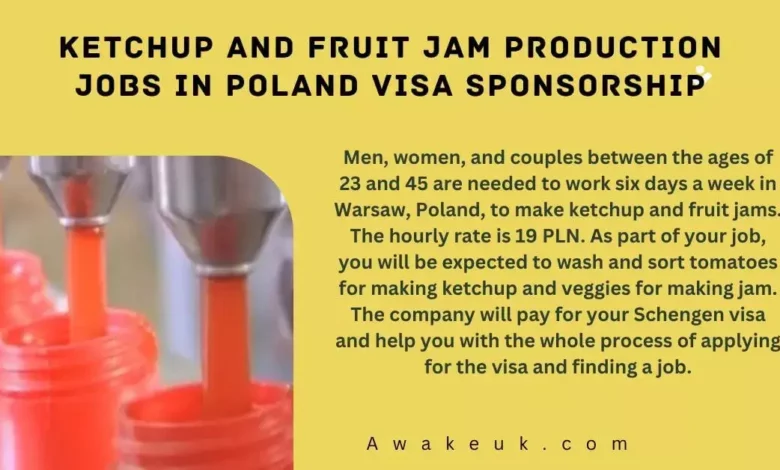Ketchup and Fruit Jam Production Jobs in Poland Visa Sponsorship