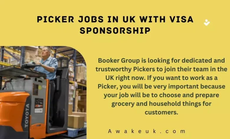 Picker Jobs in UK with Visa Sponsorship