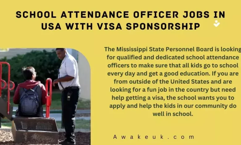 School Attendance Officer Jobs in USA with Visa Sponsorship
