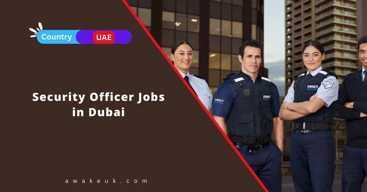 Security Officer Jobs In Dubai 2024 Visa Sponsorship   Security Officer Jobs In Dubai.webp