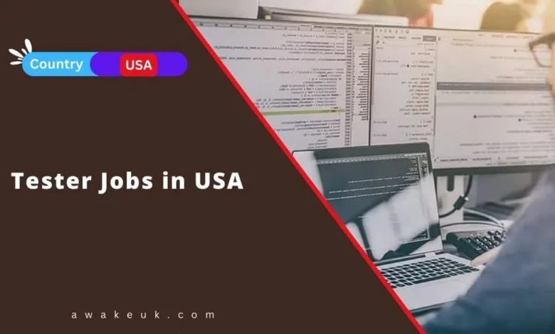 Tester Jobs in USA