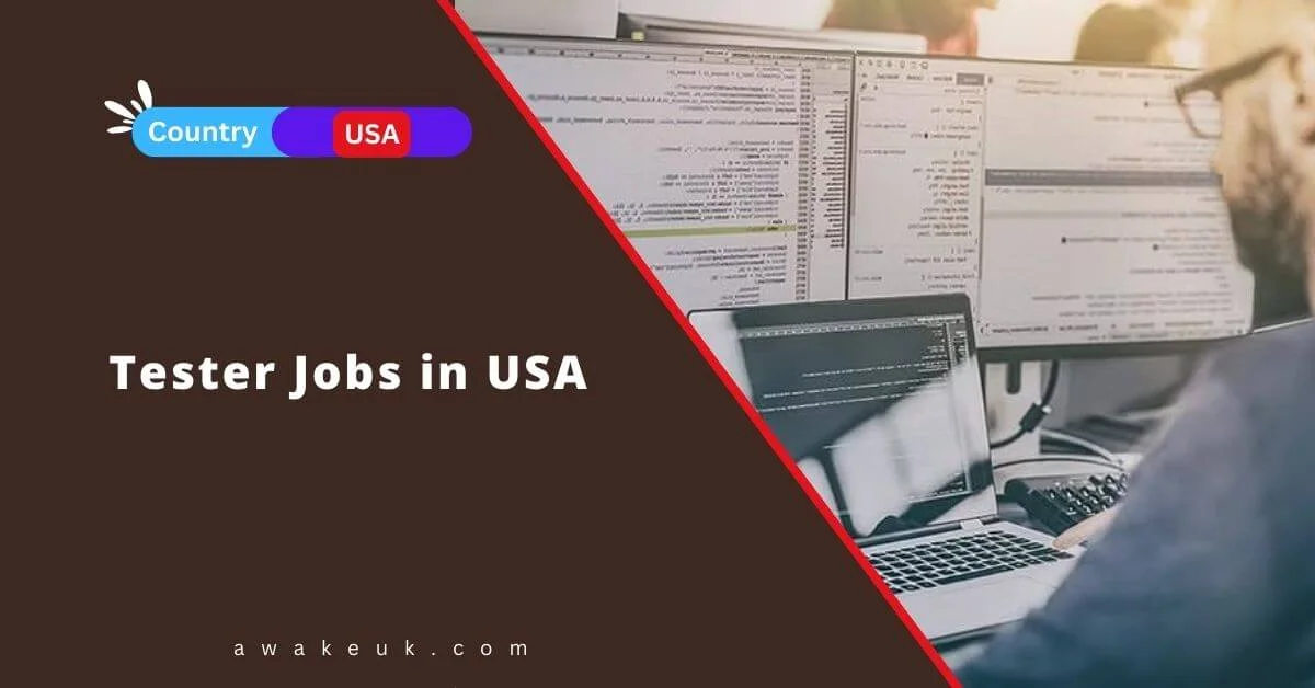 Tester Jobs In USA 2024 Visa And Work Permit   Tester Jobs In USA.webp