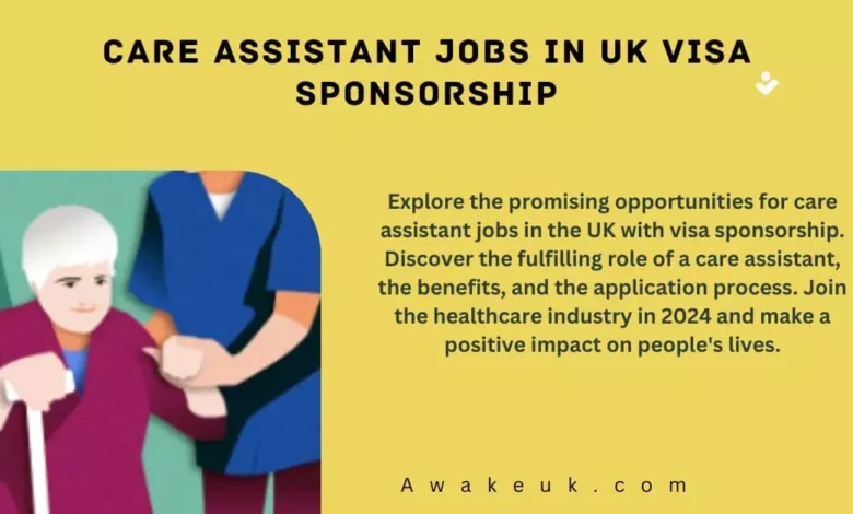 Care Assistant Jobs In UK